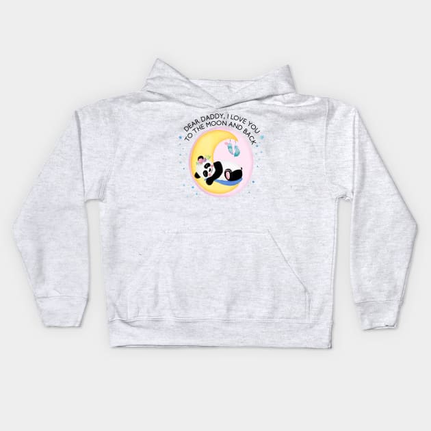 Baby Panda Girl: I love you to the moon and back, daddy Kids Hoodie by CalliLetters